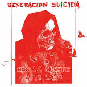 Generacion Suicida - Con La Muerte A Tu Lado download flac