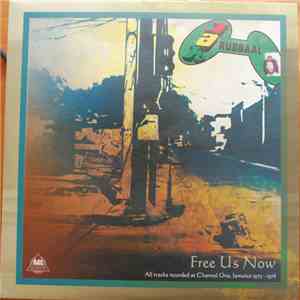 Gideon Jah Rubbaal & The Revolutionaries - Free Us Now download flac