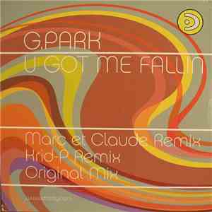 G.Park - U Got Me Fallin FLAC album