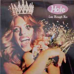 Hole  - Live Through This FLAC album
