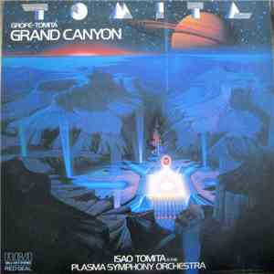 Isao Tomita And The Plasma Symphony Orchestra - Grand Canyon download flac