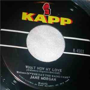 Jane Morgan - What Now My Love / Forever My Love download flac