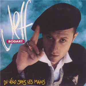 Jeff Bodart - Du Vélo Sans Les Mains download flac