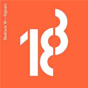 John Digweed / C-Jay  - Bedrock 18 - Signals / Echoes download flac