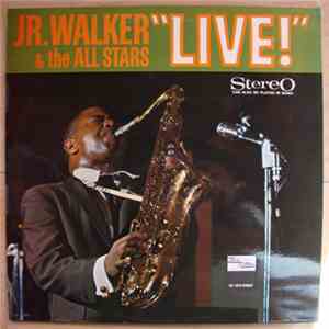 Jr. Walker & The All Stars - Jr. Walker & The All Stars "Live" download flac