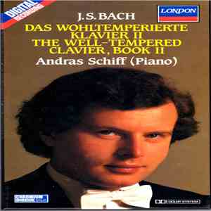 J.S. Bach, Andras Schiff - The Well-Tempered Clavier, Book II download flac