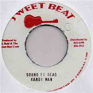 Kandi Man - Sound Fi Dead download flac