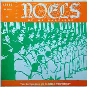 La Schola Cantorum Et Les Petits Chanteurs Du Curé De Saint Désiré Du Lac Noir - Noëls De Ma Paroisse FLAC album