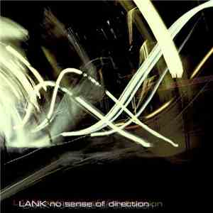 Lank - No Sense Of Direction download flac