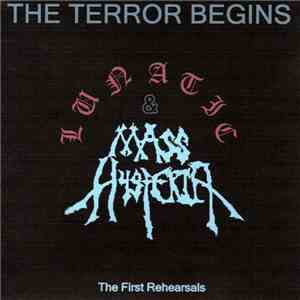 Lunatic , Mass Hysteria  - The Terror Begins download flac