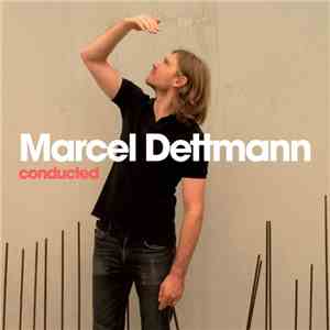 Marcel Dettmann - Conducted download flac