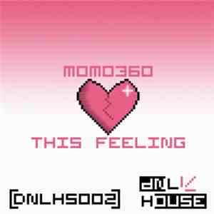 MoMo360 - This Feeling FLAC album