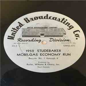 No Artist - 1952 Studebaker Mobilgas Economy Run (Anncts. No. 1 through 4) download flac
