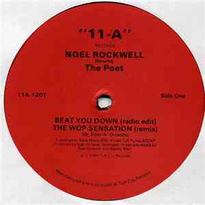 Noel Rockwell Featuring The Poet - Beat You Down / The Wop Sensation (Remix) download flac
