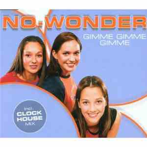 No-Wonder - Gimme Gimme Gimme download flac