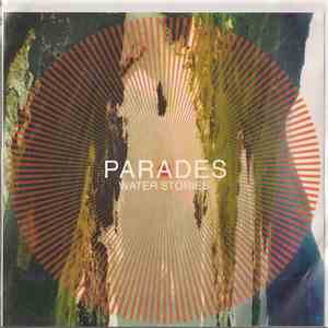 Parades - Water Stories download flac