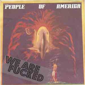 People Of America - We Are Fucked download flac