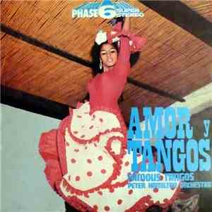 Peter Hamilton Orchestra - Amor Y Tangos - Famous Tangos download flac