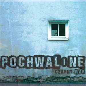 Pochwalone - Czarny War download flac