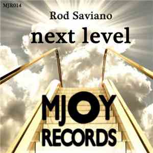 Rod Saviano - Next Level download flac