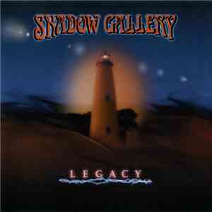 Shadow Gallery - Legacy download flac