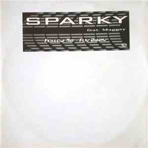 Sparky  Feat. Maggey - Follow Me (Fly Away) download flac