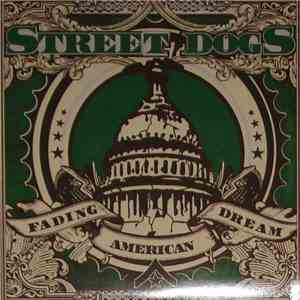 Street Dogs - Fading American Dream download flac