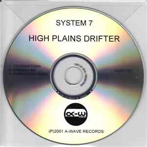 System 7 - High Plains Drifter download flac