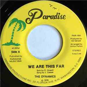 The Dynamics  - We Are This Far / Come Thou Foun't download flac