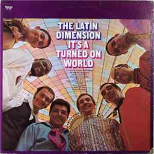 The Latin Dimension - It's A Turned On World download flac