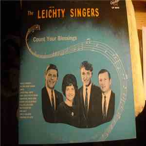 The Leichty Singers - Count Your Blessings download flac