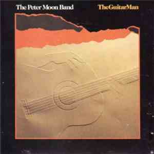 The Peter Moon Band - The Guitar Man download flac