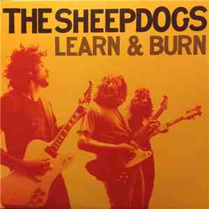 The Sheepdogs - Learn & Burn download flac