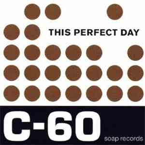 This Perfect Day - C-60 download flac