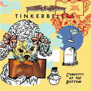 Tinkerbelles - Confetti At The Bottom download flac