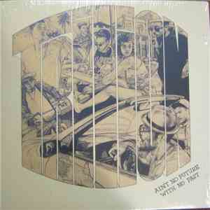 Trilion - Ain't No Future With No Past download flac