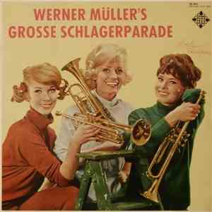 Werner Müller Und Sein Orchester - Werner Müller's Grosse Schlagerparade download flac