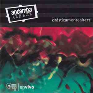 Andamba Alrazz - Drásticamentealrazz download flac