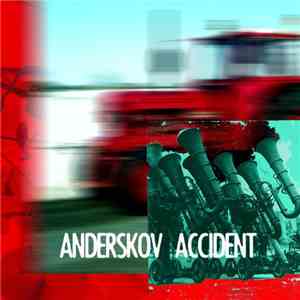 Anderskov Accident - Anderskov Accident download flac