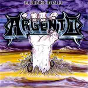 Argento  - La Primera Batalla download flac