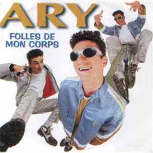 Ary  - Folles De Mon Corps download flac