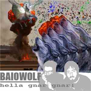 Baiowolf - Hella Gnar Gnar! download flac