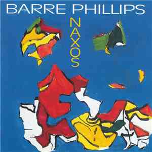 Barre Phillips - Naxos download flac