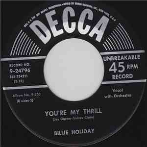 Billie Holiday - You're My Thrill / Crazy He Calls Me download flac