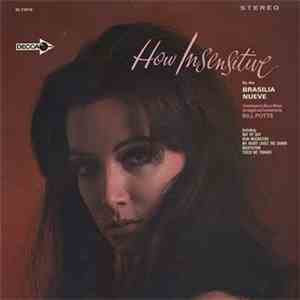 Brasilia Nueve - How Insensitive download flac