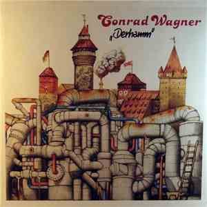 Conrad Wagner - Derhamm download flac