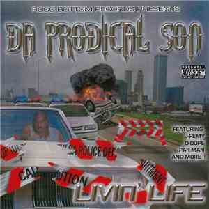 Da Prodical Son - Livin Life download flac