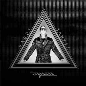 Daddy Yankee - Mundial download flac