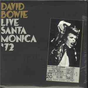 David Bowie - Live Santa Monica '72 download flac