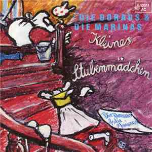 Die Doraus & Die Marinas - Kleines Stubenmädchen download flac